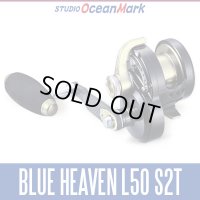 【STUDIO Ocean Mark】 BLUE HEAVEN L50Hi/Pw S2T