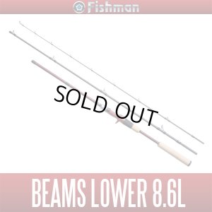 Photo1: [Fishman] Beams LOWER 8.6L (Rod)
