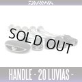 [DAIWA Genuine] 20 LUVIAS Machine Cut Handle