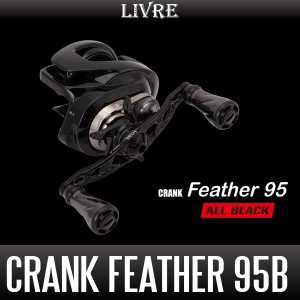 Photo1: [LIVRE] CRANK Feather 95B "ALL BLACK" Handle (f air Knob) 
