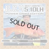 [Fishman] BC4 5.10LH POWER GRIPZ EDITION (Rod)
