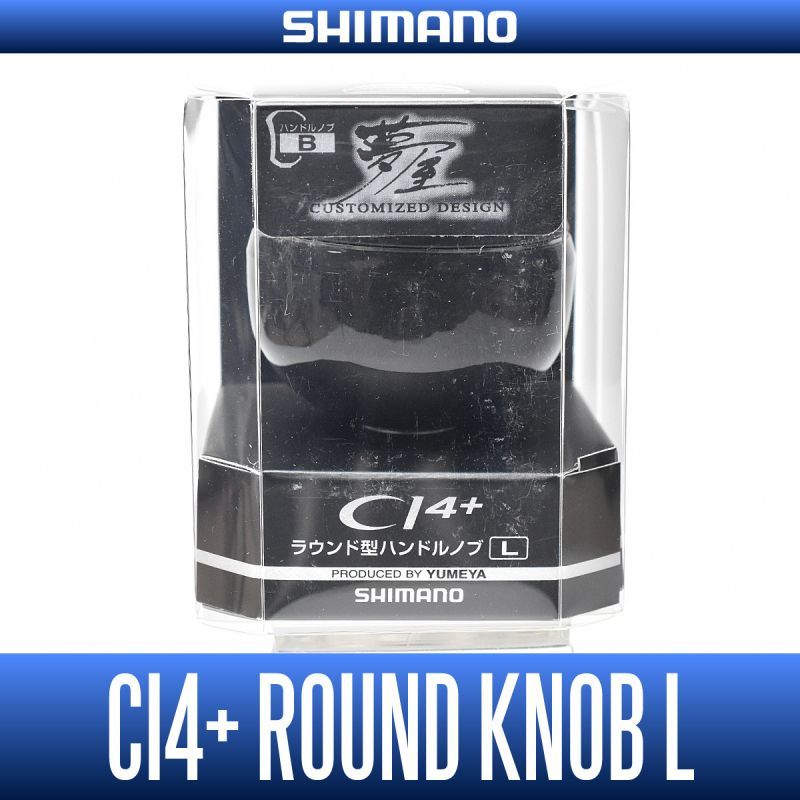 [SHIMANO] YUMEYA CI4+ Round Type Handle Knob L *HKCA
